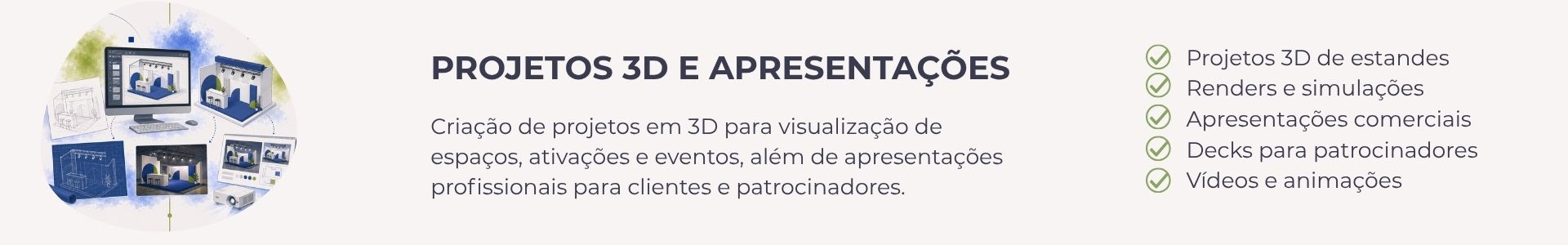 Criação de projetos em 3D para visualização de espaços