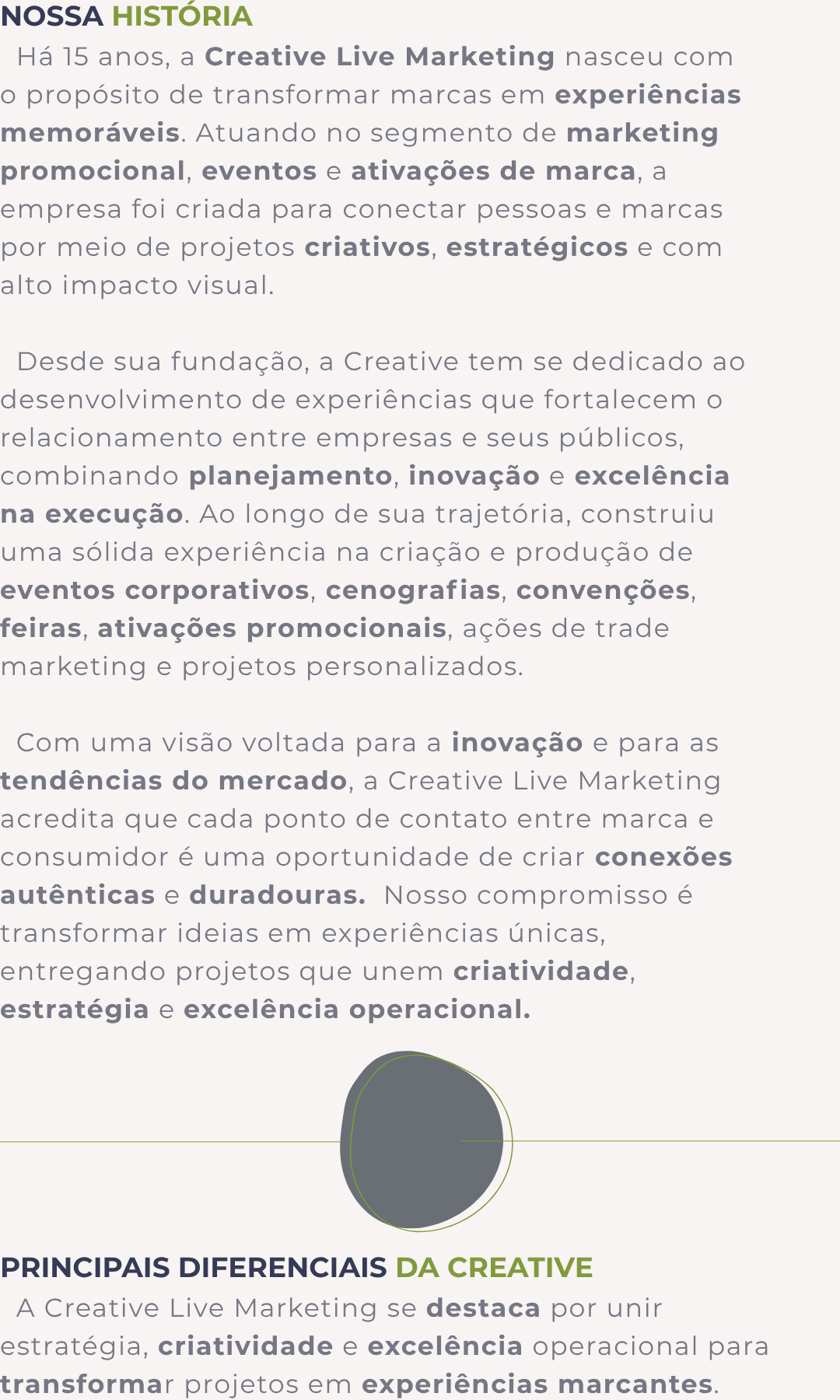 Principais Diferenciais da Creative